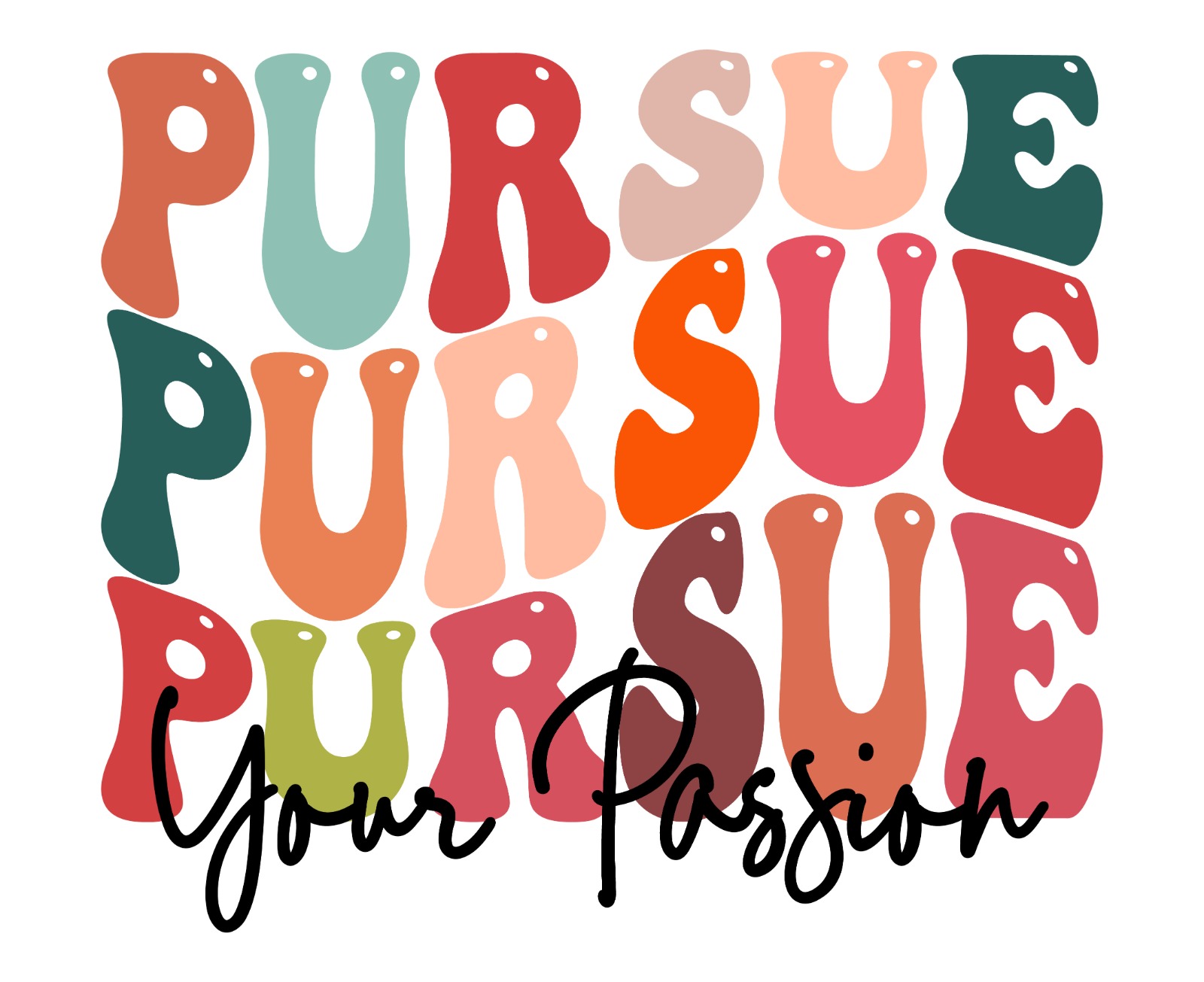 Pursue Your Passion Course